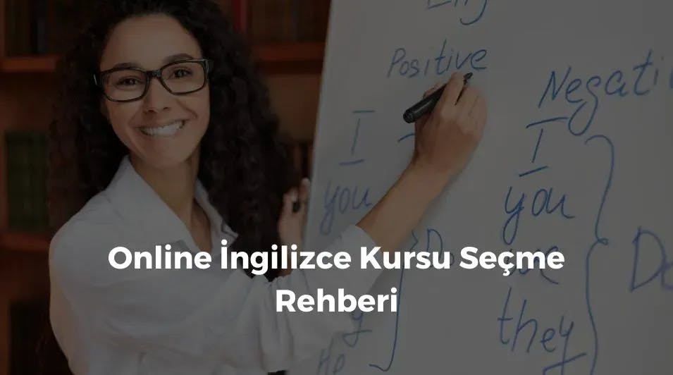 Online İngilizce Kursu Seçme Rehberi