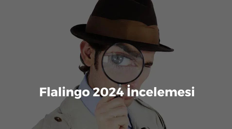 Flalingo 2024 İncelemesi – İngilizce Öğrenmek için İyi bir Seçenek mi?